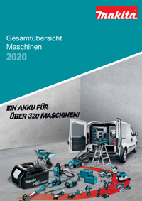 Makita Katalog Gesamtübersicht Maschinen 2020